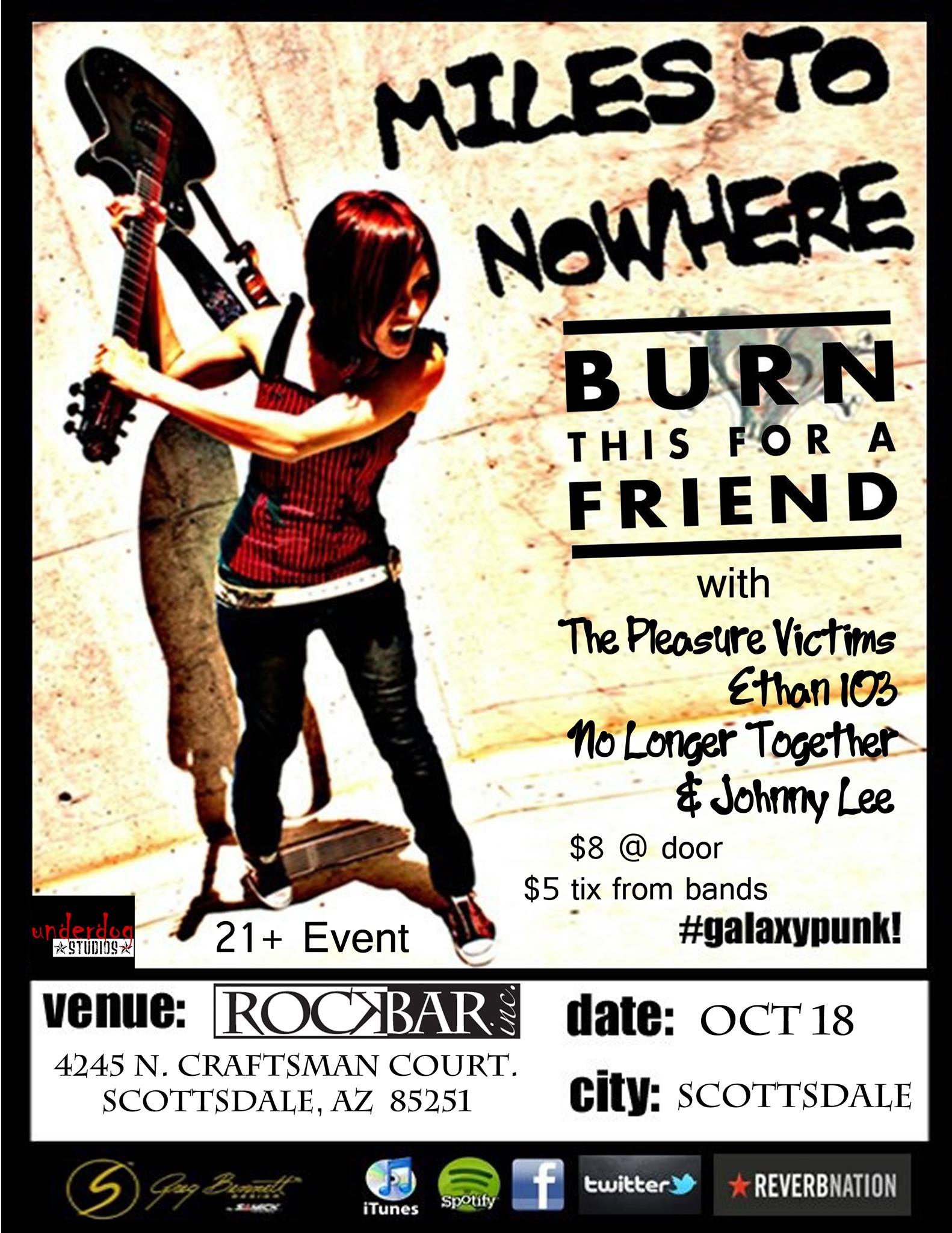 Rockbar – Miles to Nowhere, Burn This For A Friend, The Pleasure Victims, and more!